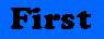 [First]